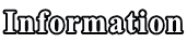 Information
