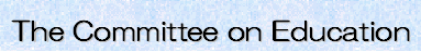 The Commitee of Education